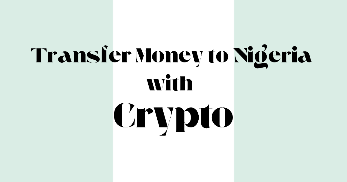 Sending Money to Nigeria (NGN) Using Crypto with TOWB: The Perfect Solution for the Digital Generation in 2025